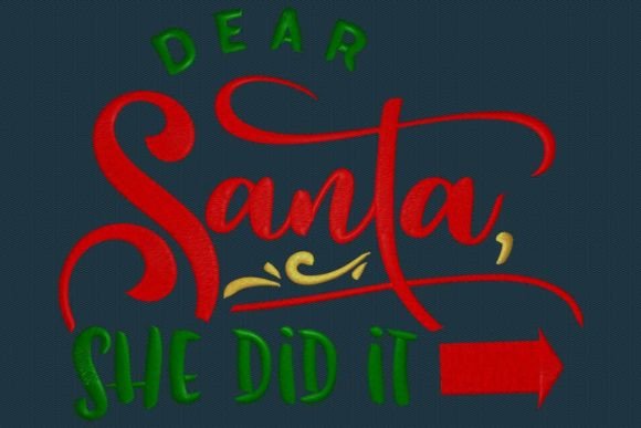 Reviewing Dear Santa She Did It for Holiday Embroidery